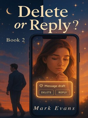 cover image of Delete or Reply?